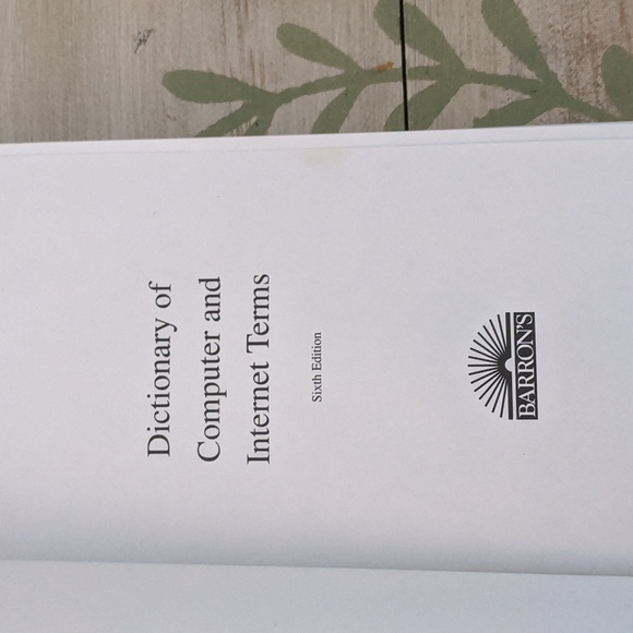 BARRON'S Dictionary of Computer and Internet Terms Business Guide 6th edition - Picture 3 of 4